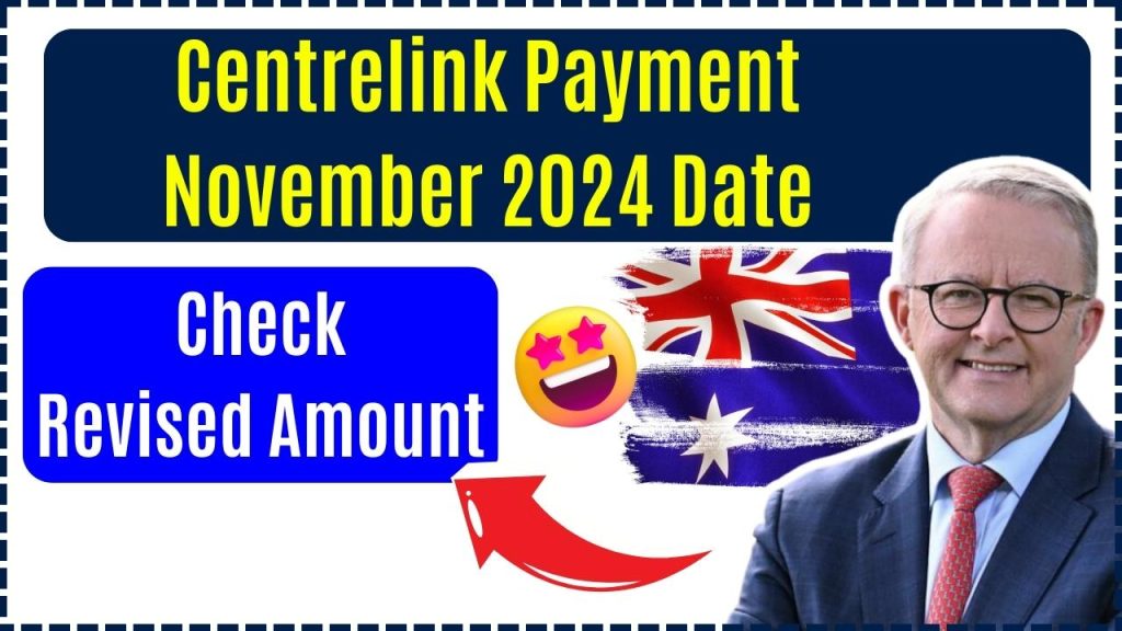 Centrelink Payment November 2024 Date