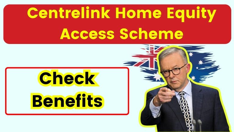 Centrelink Home Equity Access Scheme