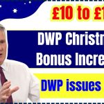 DWP Christmas Bonus Increase from £10 to £165