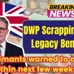 DWP Scrapping Four Legacy Benefits