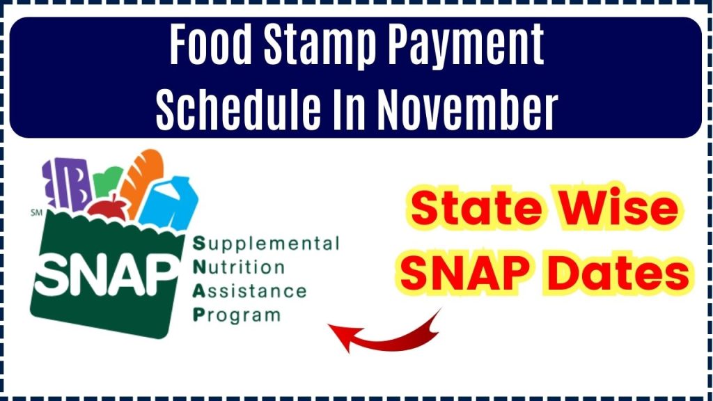 Food Stamp Payment Schedule In November