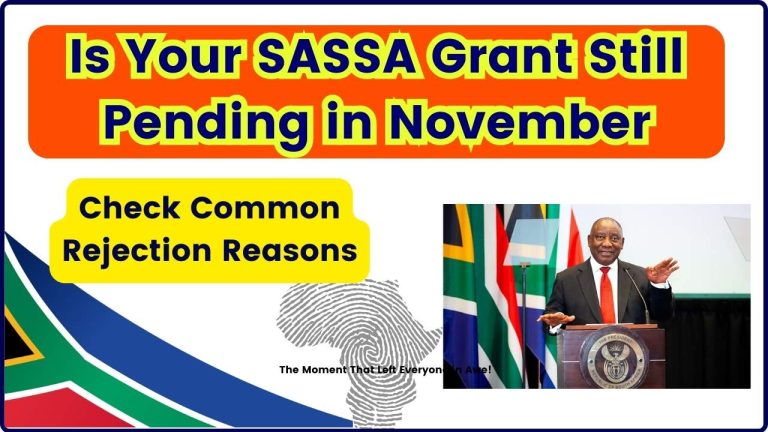 Is Your SASSA Grant Still Pending in November