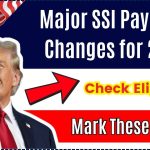 Major SSI Payment Changes for 2025