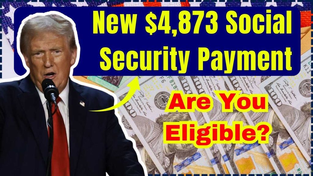 New $4,873 Social Security Payment Coming in 2 Days