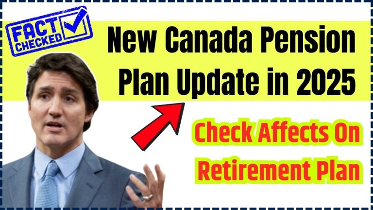 New Canada Pension Plan Update in 2025