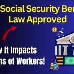 New Social Security Benefits Law Approved