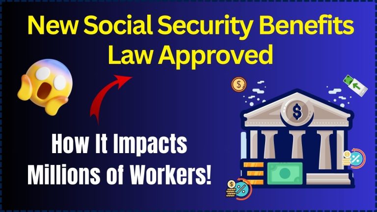 New Social Security Benefits Law Approved