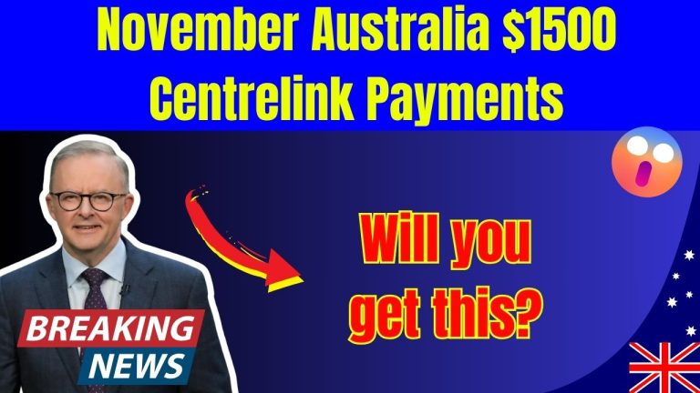 November Australia $1500 Centrelink Payments