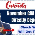 November CRA $2400 Directly Deposit to All Canadian Seniors