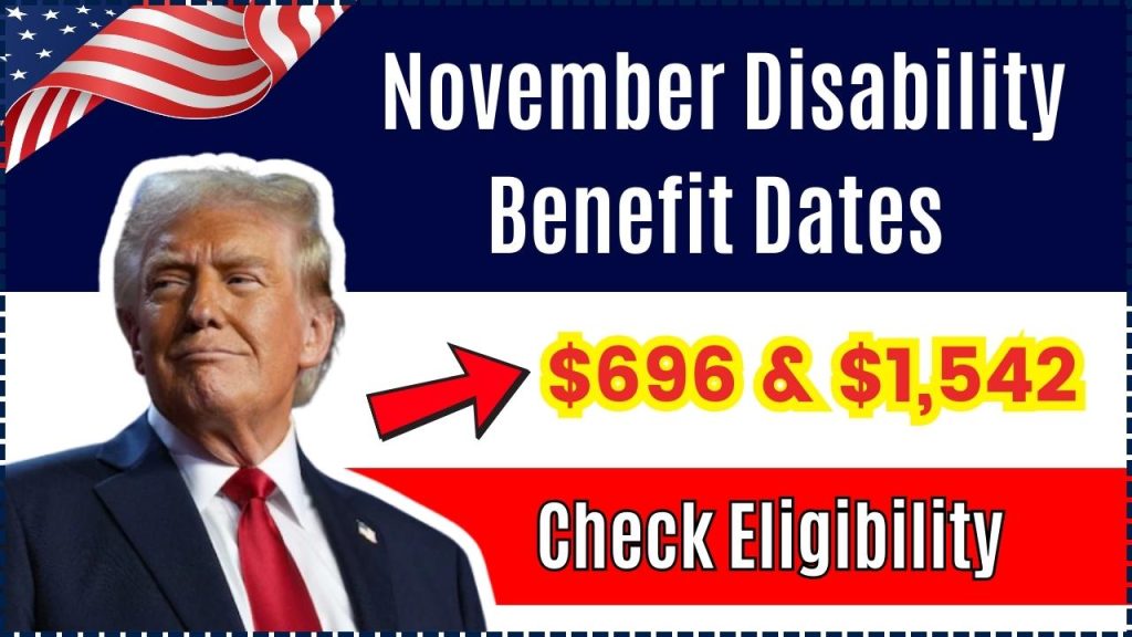 November Disability Benefit Dates Announced