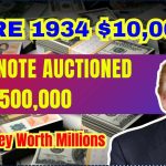 Rare 1934 $10,000 Banknote Auctioned for $500,000