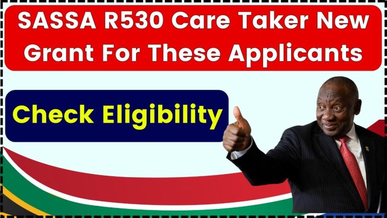 SASSA R530 Care Taker New Grant For These Applicants