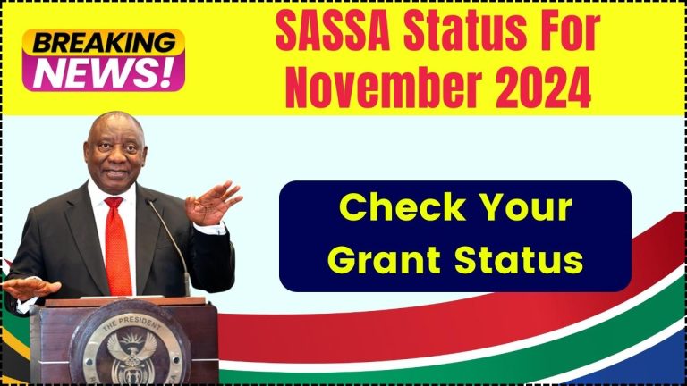 SASSA Status For November 2024