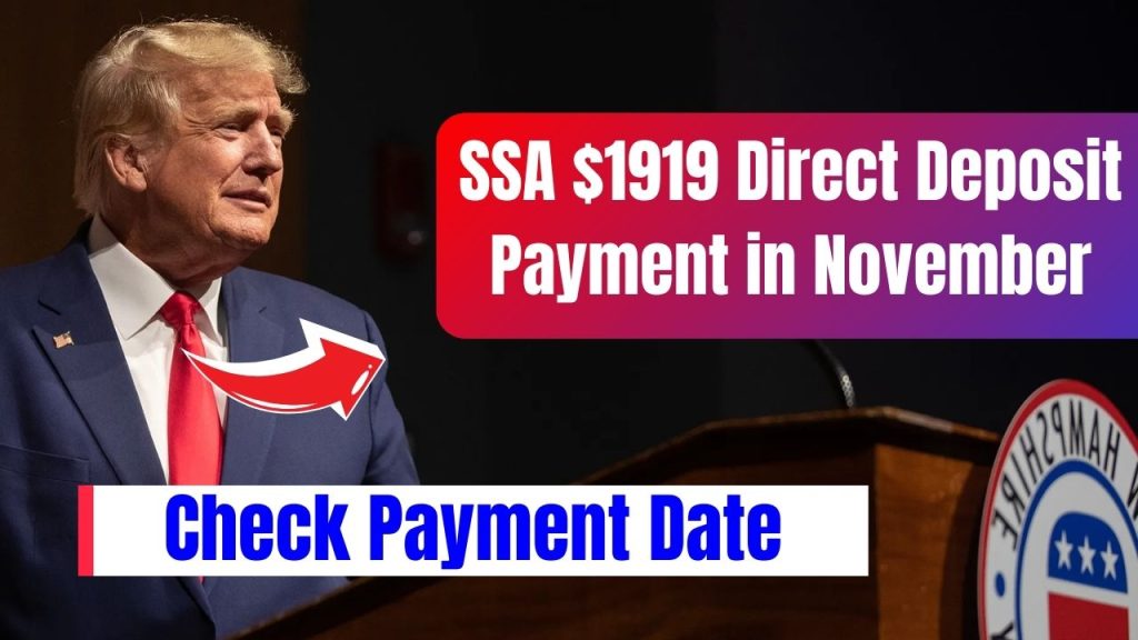 SSA $1919 Direct Deposit Payment in November