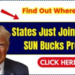 States Just Joined the SUN Bucks Program for 2025