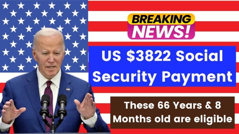 US $3822 Social Security Payment Coming