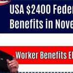 USA $2400 Federal Benefits in November 2024