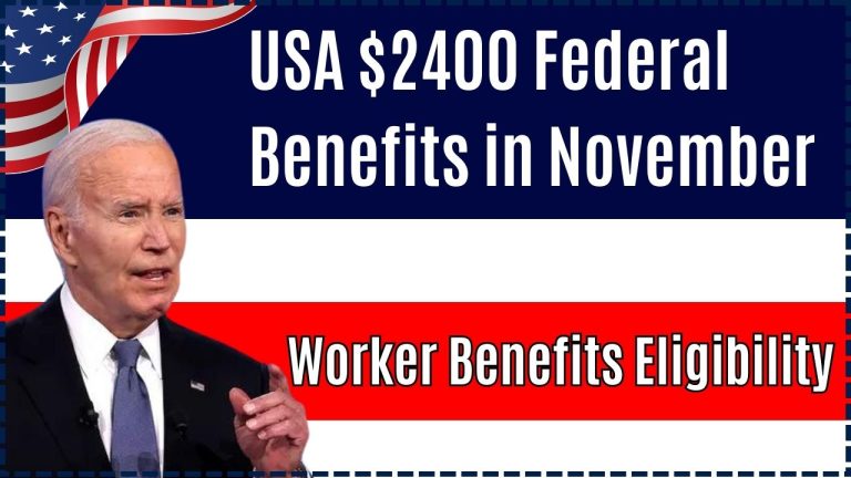 USA $2400 Federal Benefits in November 2024