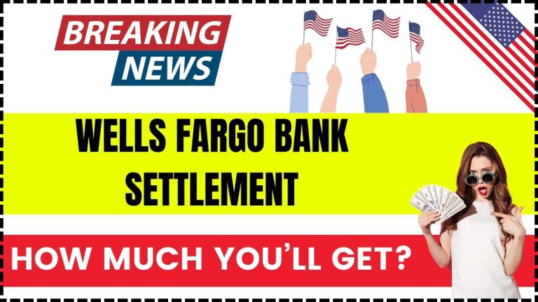 Wells Fargo Bank Settlement